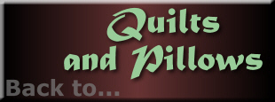 quilts and pillows